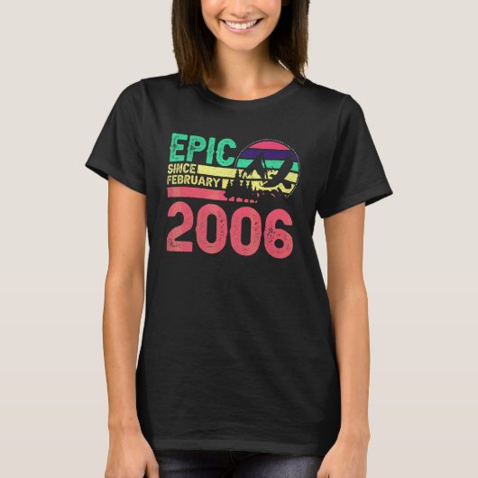 Epic Since February 2006 Retro For 16 Year Old's Tシャツ (正面)