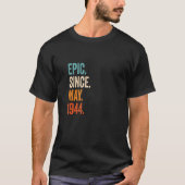 Epic Since May 1944 79th Birthday Tシャツ (正面)