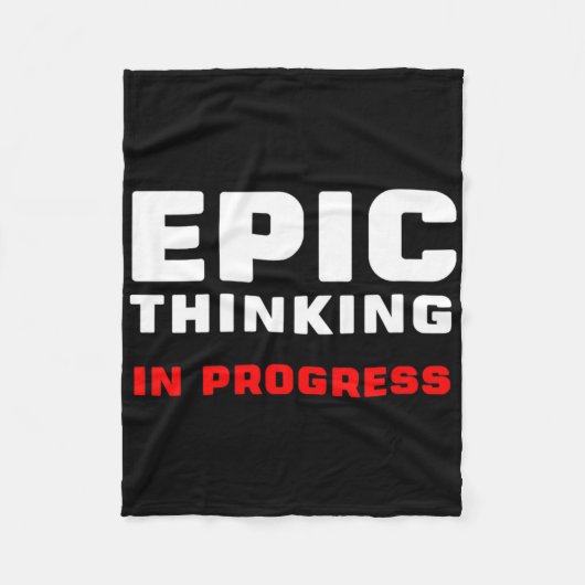 Epic Thinking In Progress Big Ideas Introvert Game フリースブランケット (正面)
