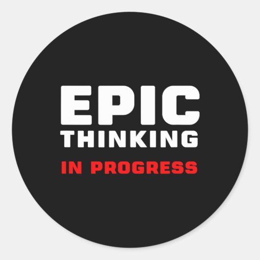 Epic Thinking In Progress Big Ideas Introvert Game ラウンドシール (正面)