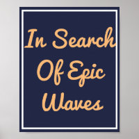 Epic Wavesの検索プリントポスター