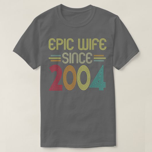Epic Wife Since 2004 Her 18th Wedding Anniversary Tシャツ (デザイン正面)