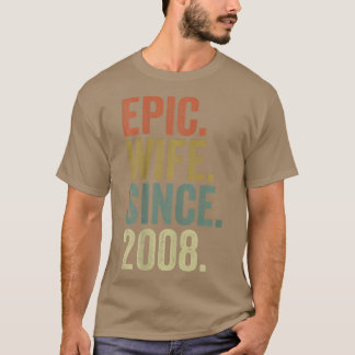 Epic Wife Since 2008 s For Her 14th Wedding Annive Tシャツ
