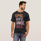 Epic Wife Since 2023 1 Tシャツ (正面フル)