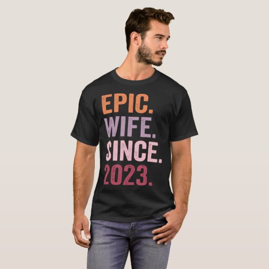 Epic Wife Since 2023 1 Tシャツ (正面フル)