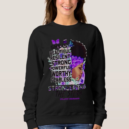 Epilepsy Awareness Black Girl Stronger Than The St スウェットシャツ (正面)