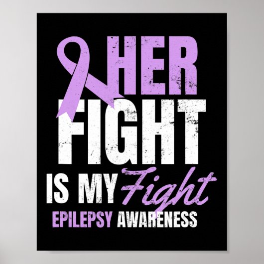 Epilepsy Awareness Design Her Fight My Gift ポスター (正面)