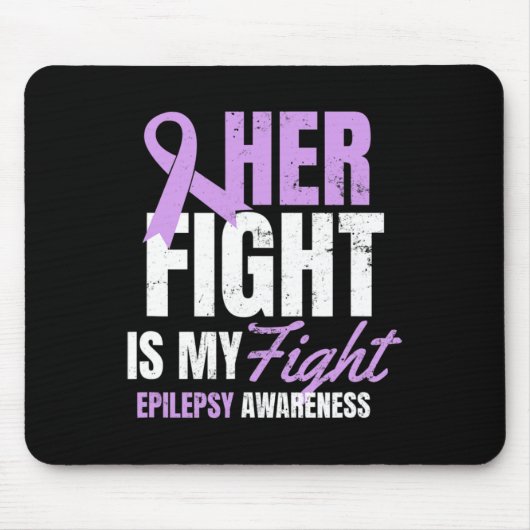 Epilepsy Awareness Design Her Fight My Gift マウスパッド (正面)