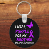 Epilepsy Awareness I Wear Purple For My Brother Ri キーホルダー (正面)