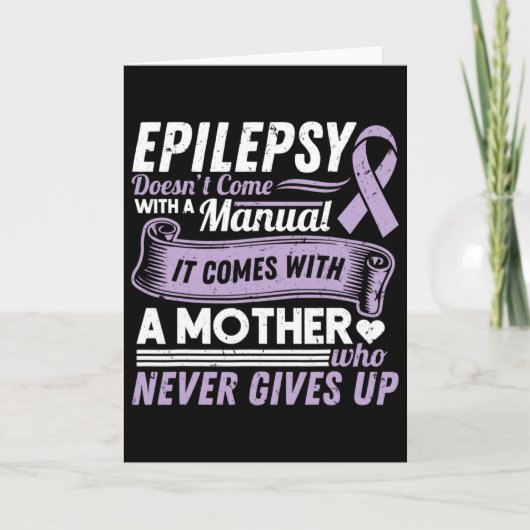 Epilepsy Awareness Mom Doesn't Come With A Manual  カード (正面)
