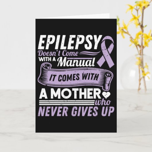 Epilepsy Awareness Mom Doesn't Come With A Manual  カード (黄色い花)