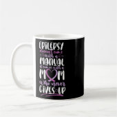 Epilepsy Awareness Mom Doesn't Come With A Manual コーヒーマグカップ (左)