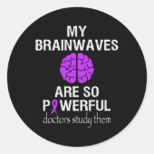Epilepsy Awareness Month Brainwaves Are So Powerfu ラウンドシール (正面)