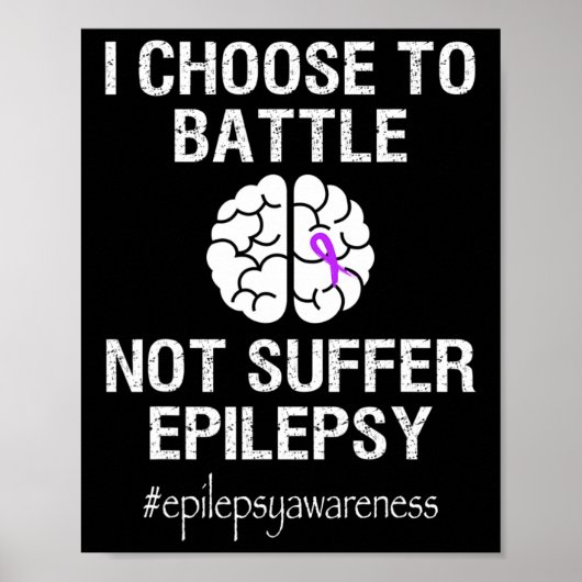 Epilepsy Awareness Month I Choose To Byttle Purple ポスター (正面)