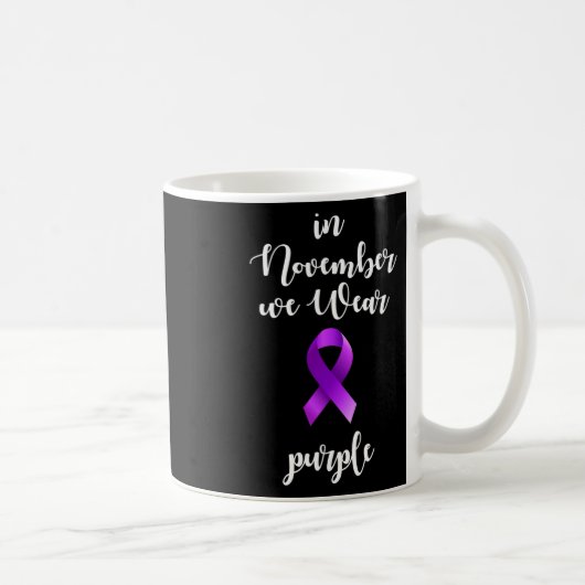Epilepsy Awareness Month In November We Wear Purpl コーヒーマグカップ (右)