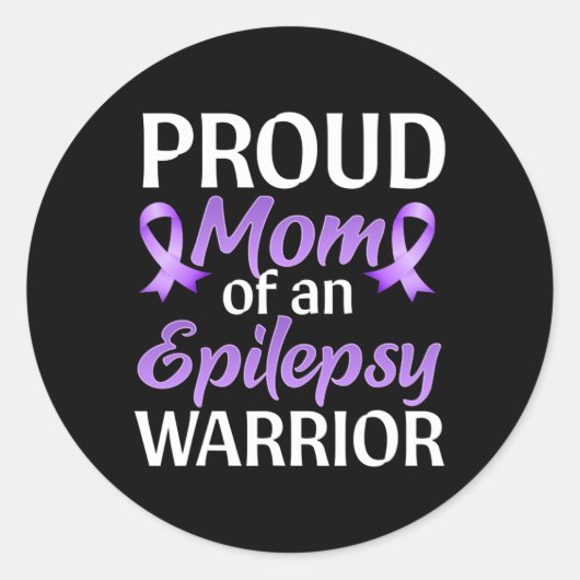 Epilepsy Awareness Month Proud Mom Of An Epilepsy  ラウンドシール (正面)