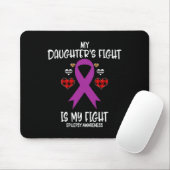 Epilepsy Awareness My Daughter's Fight Is My Fight マウスパッド (マウス)