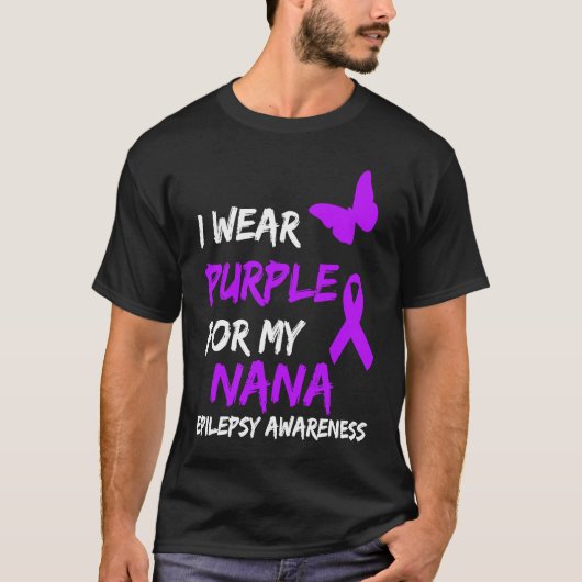 Epilepsy I Wear Purple For My Nana Ribbon Tシャツ (正面)