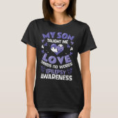 Epilepsy Support - Epileptic Awareness Son  Tシャツ (正面)