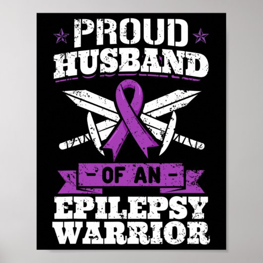 Epilepsy Warrior Husbynd Epileptic Seizure Disorde ポスター (正面)