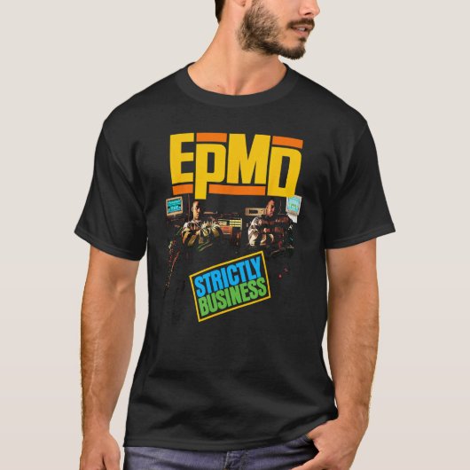 EPMD – 厳しいビジネス Tシャツ (正面)