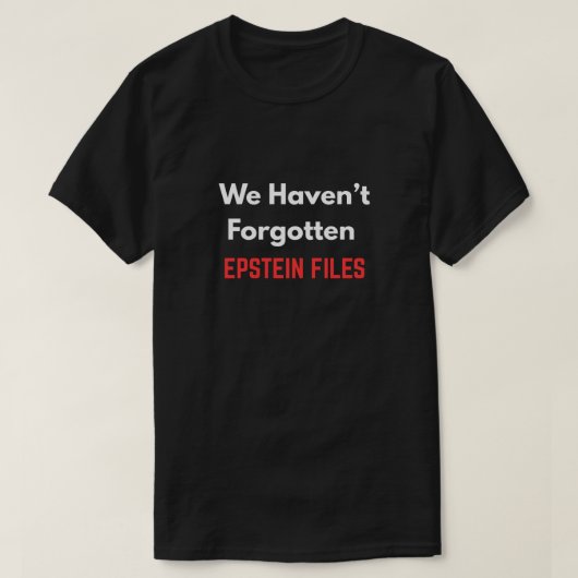"EPSTEIN FILESを忘れない" Tシャツ (デザイン正面)