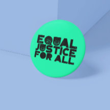Equal Justice For All – 文はっきりした書ボタン