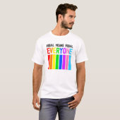 Equal Means Equal - Everyone -プライドフラグ Tシャツ (正面フル)