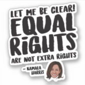 Equal Rights are Extra Rights - Kamala Harris シール (正面)