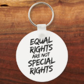 Equal Rights Are Special Rightsのステッカー キーホルダー (正面)