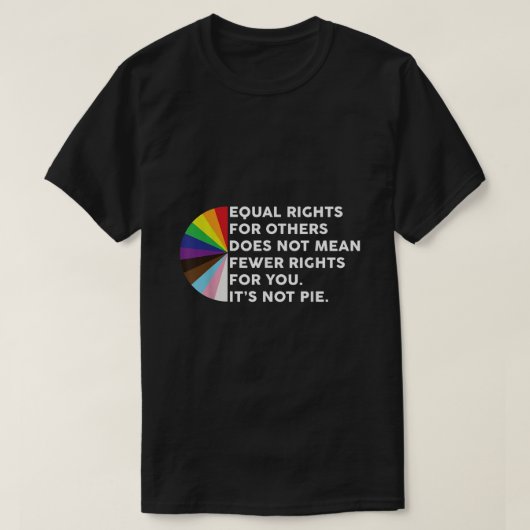 Equal Rights For Others Does Not Mean Fewer Rights Tシャツ (デザイン正面)