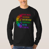 Equal Rights For Others Does Not Mean Fewer Rights Tシャツ (正面)