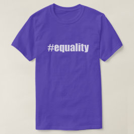 #equalityハッシュラベル等値ハッシュタグEqual Tシャツ
