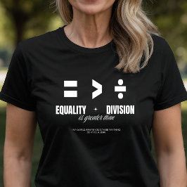 Equality 素晴らし Than Division - Don'Be A Jerk Tシャツ