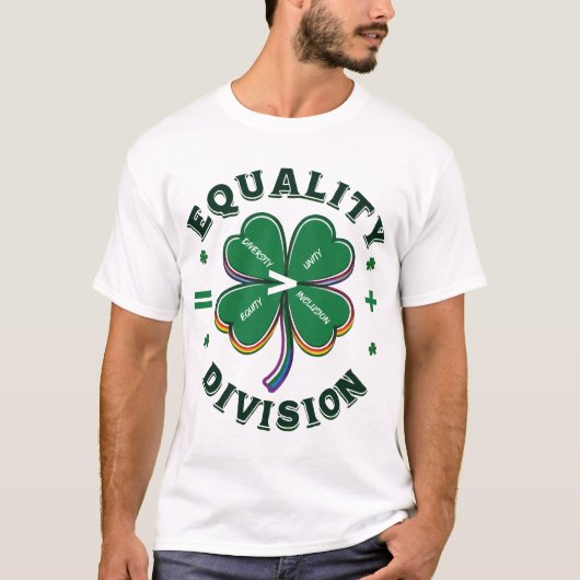 Equality > Division St Patrick's Day T-Shirt Tシャツ (正面)