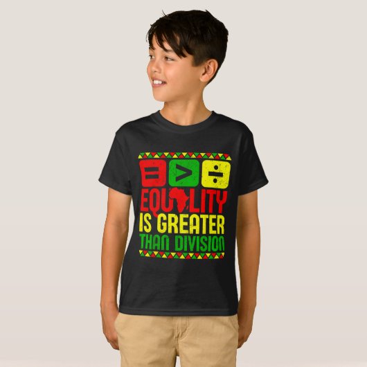 Equality Is Greater Than Di Black History Men Wome Tシャツ (正面フル)