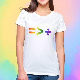 Equality Is Greater Than Division LGBTQ+ レインボー Tシャツ