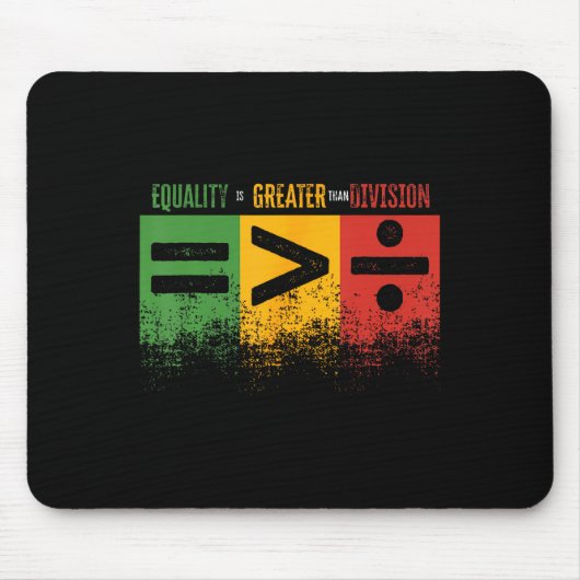 Equality Is Greater Than Division Math Teacher Bla マウスパッド (正面)