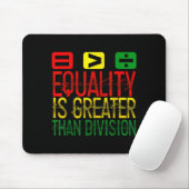Equality Is Greater Than Division Math Teacher Bla マウスパッド (マウス)