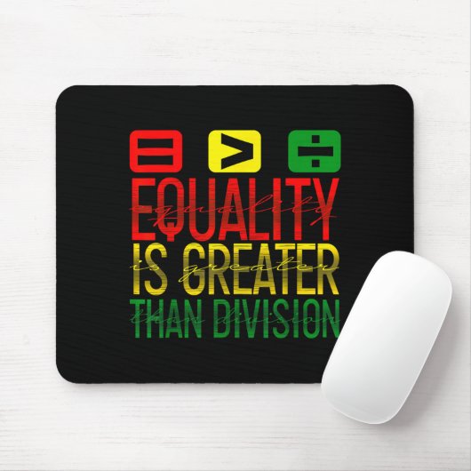 Equality Is Greater Than Division Math Teacher Bla マウスパッド (マウス)