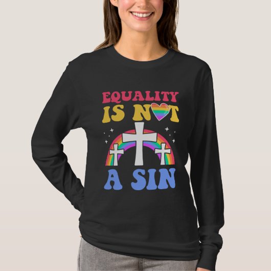 Equality Is Not A Sin Gay Christian Ally Jesus Cro Tシャツ (正面)
