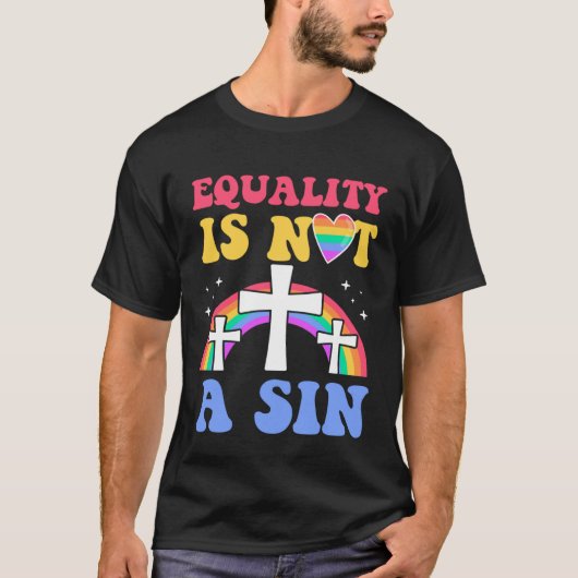 Equality Is Not A Sin Gay Christian Ally Jesus Cro Tシャツ (正面)