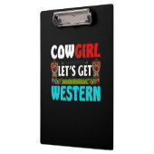 Equestrian Gift | Cowgirl Lets Get Western クリップボード (左)