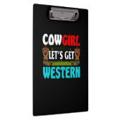 Equestrian Gift | Cowgirl Lets Get Western クリップボード (右)