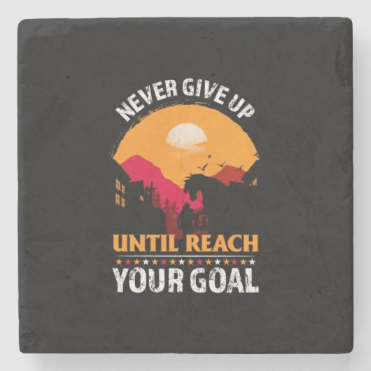 Equestrian Gift | Never Give Up Until Reach ストーンコースター (正面)