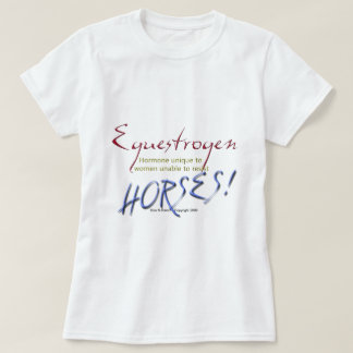 Equestrogen: おもしろいな馬 tシャツ