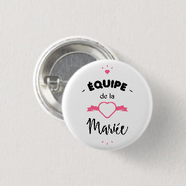 Equipe de la mariée 缶バッジ