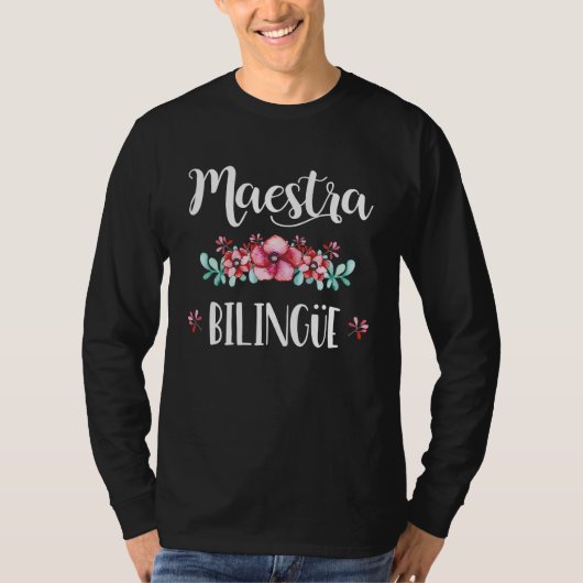 Equipo Maestra Bilingue Playera Regalo Spanish Tea Tシャツ (正面)