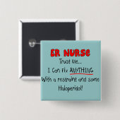ERのナースは"私を"おもしろTシャツ及びギフト信頼します 缶バッジ (正面&裏面)