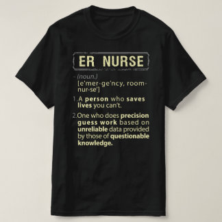 ER実在ナースアメリカ定義 Tシャツ